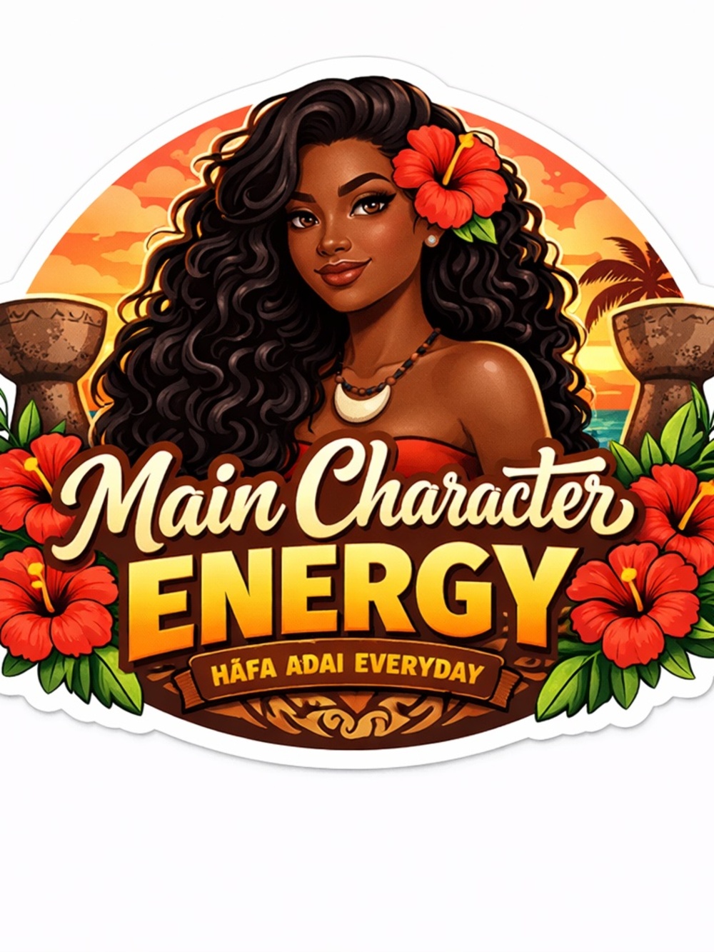 Main Character Energy Sticker – Håfa Adai Everyday